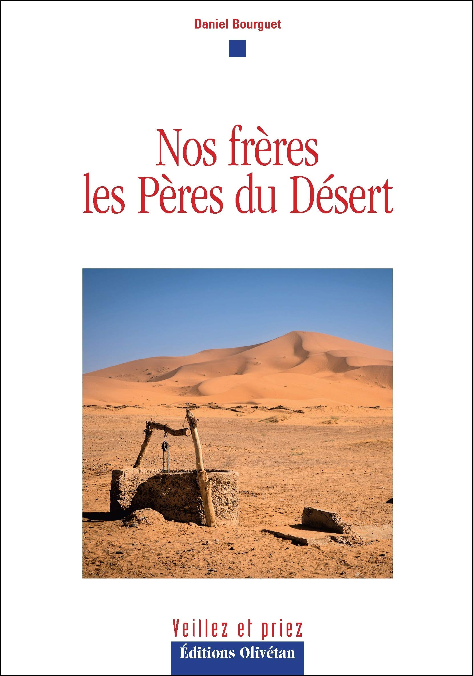 Nos frères les Pères du désert