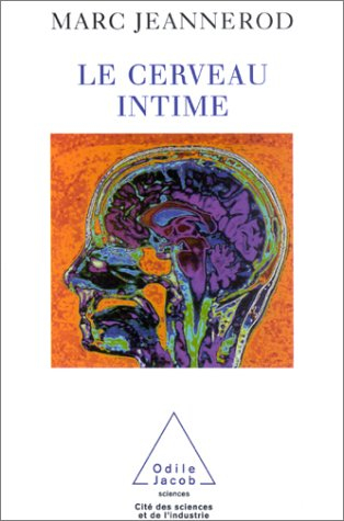 Le cerveau intime