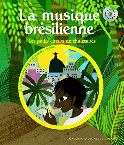 La musique brésilienne : les petits cireurs de chaussures