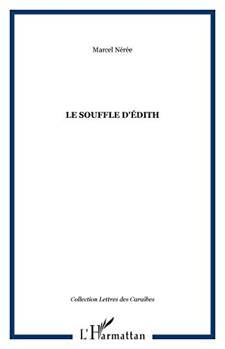 Le souffle d'Edith