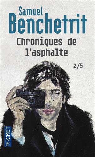 Chroniques de l'asphalte. Vol. 2