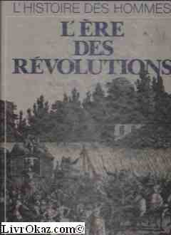 L'Ere des révolutions