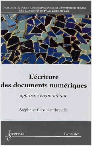 L'écriture des documents numériques : approche ergonomique
