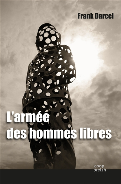 L'armée des hommes libres