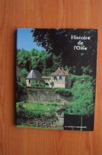 art et histoire dans les pays de l'oise de la préhistoire à nos jours