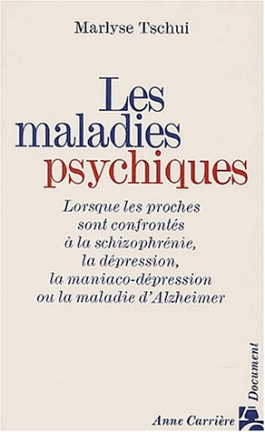 Les maladies psychiques