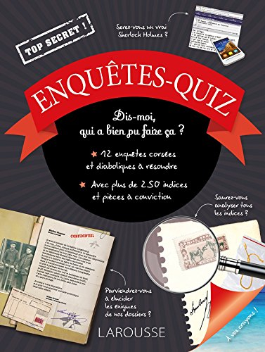 Enquêtes-quiz : 12 enquêtes corsées et diaboliques à résoudre
