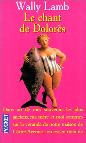 Le chant de Dolorès