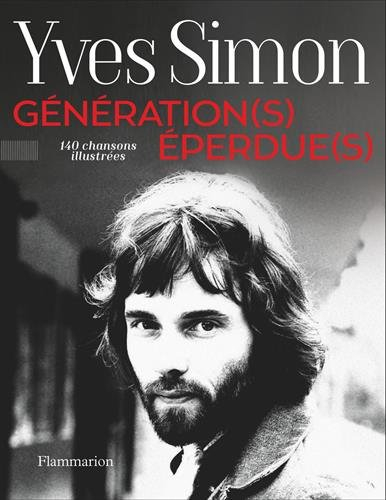 Génération(s) éperdue(s) : 140 chansons illustrées