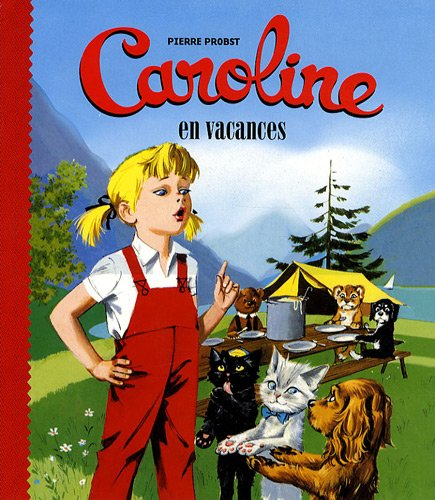 Caroline en vacances