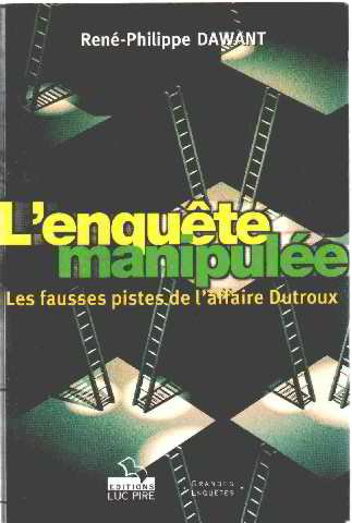 l'enquete manipulee