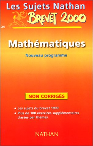 sujets du brevet mathématiques 3ème. brevet 2000
