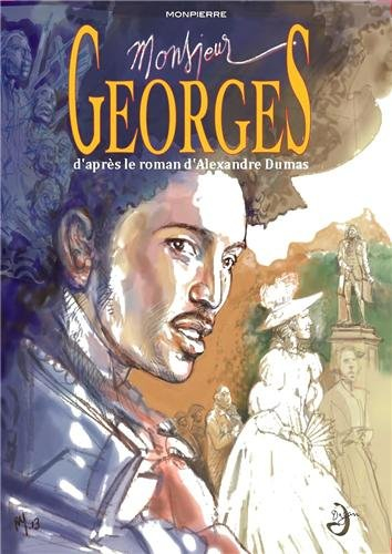 Monsieur Georges. Vol. 1