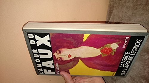 l'amour du faux