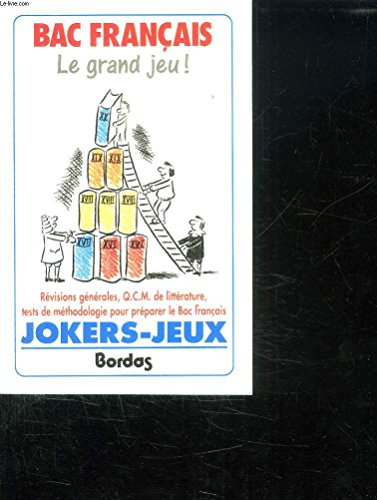 Bac français : le grand jeu !