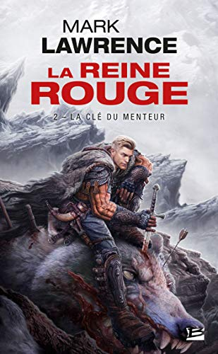 La reine rouge. Vol. 2. La clé du menteur