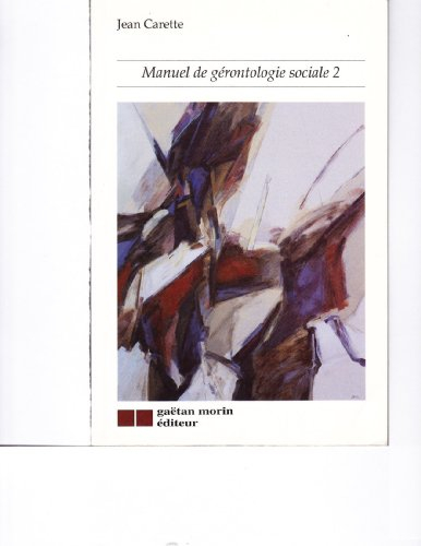 manuel de gérontologie sociale