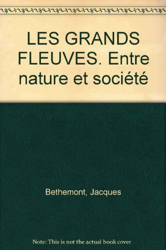 les grands fleuves