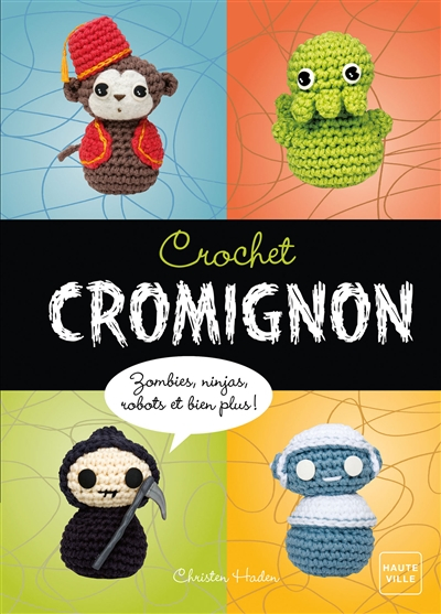 Crochet cromignon