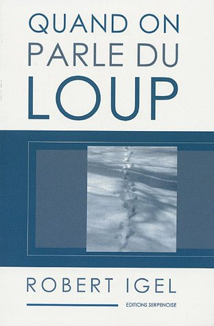 Quand on parle du loup