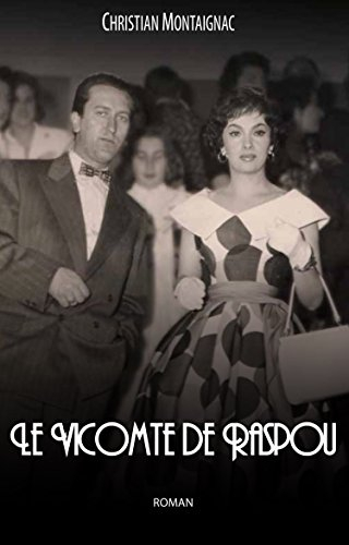 le vicomte de raspou