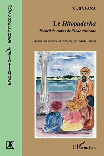 Le Hitopadesha : recueil de contes de l'Inde ancienne