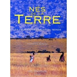 Nés de la Terre : les peuples en danger du monde