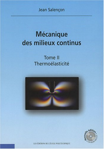 Mécanique des milieux continus. Vol. 2. Thermoélasticité
