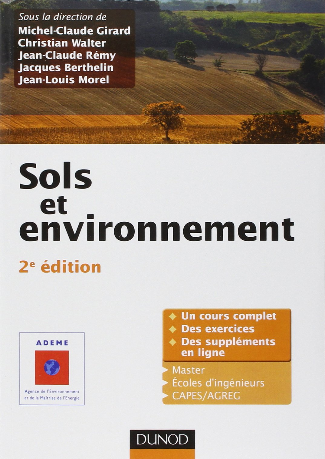 Sols et environnement : un cours complet, des exercices, des suppléments en ligne