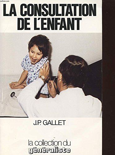 la consultation de l enfant