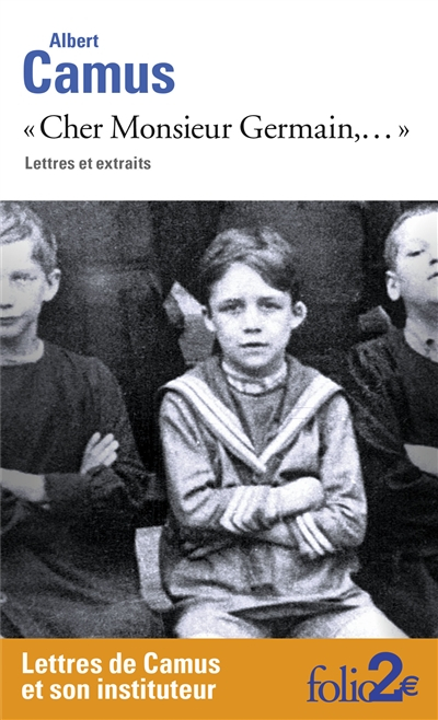 Cher monsieur Germain,... : lettres et extraits
