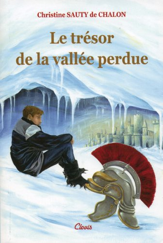 Le trésor de la vallée perdue