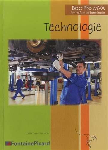 Technologie : première et terminale bac pro 3 ans maintenance des véhicules et des matériels