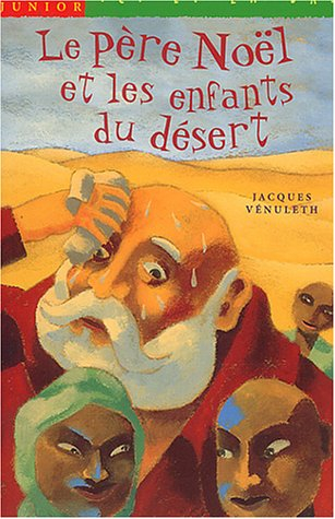 Le Père Noël et les enfants du désert