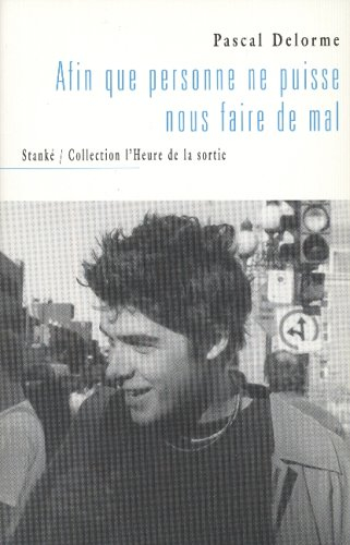 afin que personne ne puisse nous faire du mal