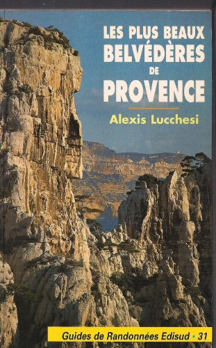 Les plus beaux belvédères de Provence