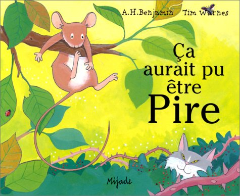 Ca aurait pu être pire
