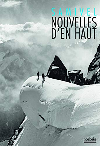 Nouvelles d'en haut