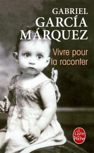Vivre pour la raconter