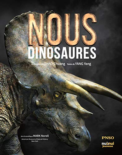 Nous, dinosaures