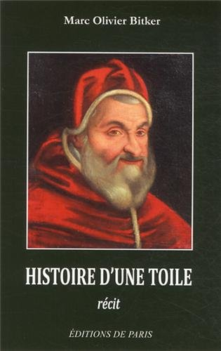 Histoire d'une toile : récit
