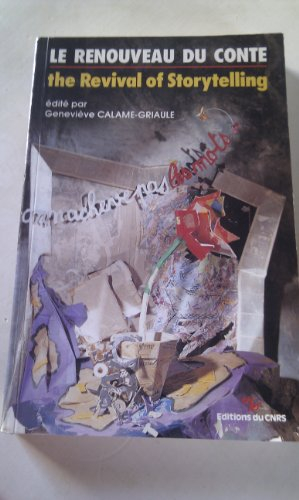 le renouveau du conte ,: the revival of storytelling