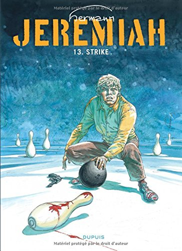 Jeremiah. Vol. 13. Strike