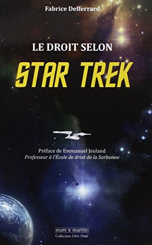 Le droit selon Star Trek