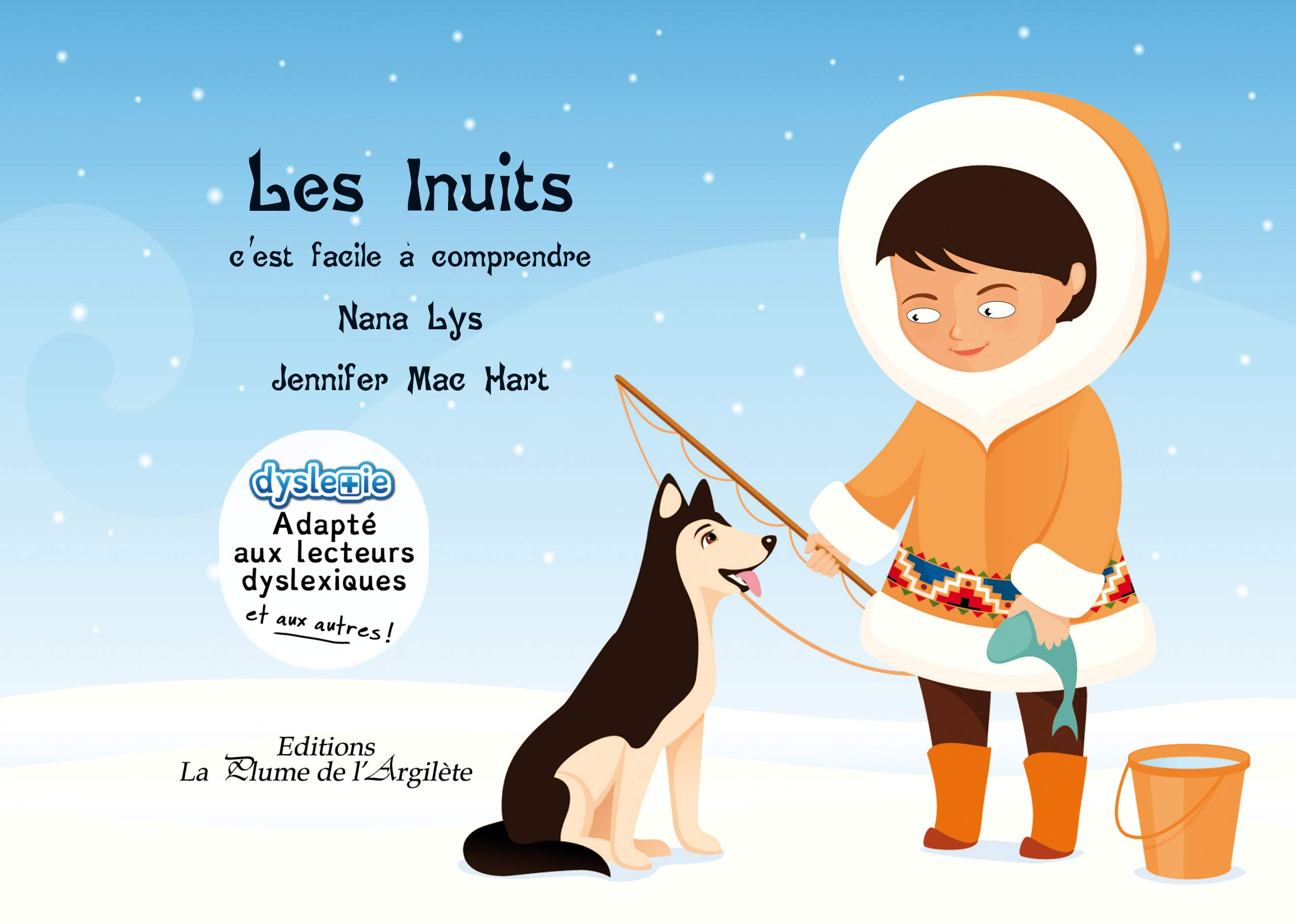 Les Inuits : c'est facile à comprendre
