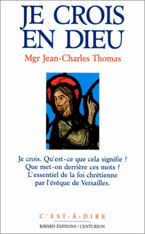 Je crois en Dieu