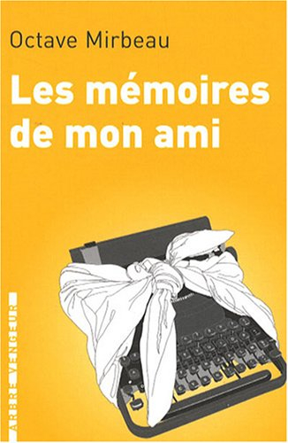 Les mémoires de mon ami