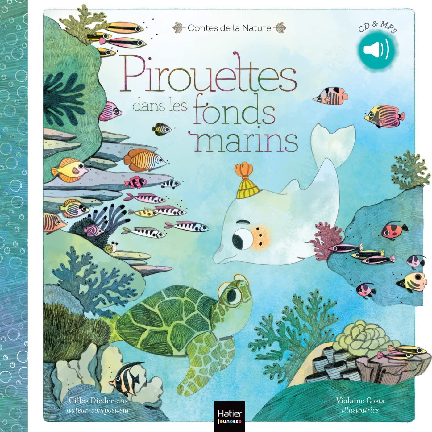 Pirouettes dans les fonds marins : CD & MP3
