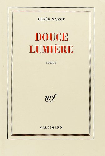 Douce lumière