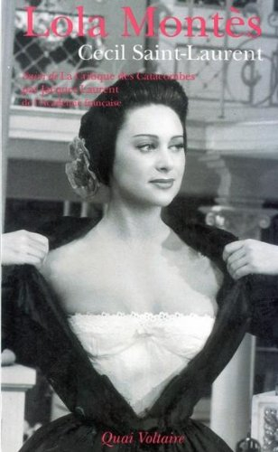 Lola Montès. Cécil Saint-Laurent par Jacques Laurent